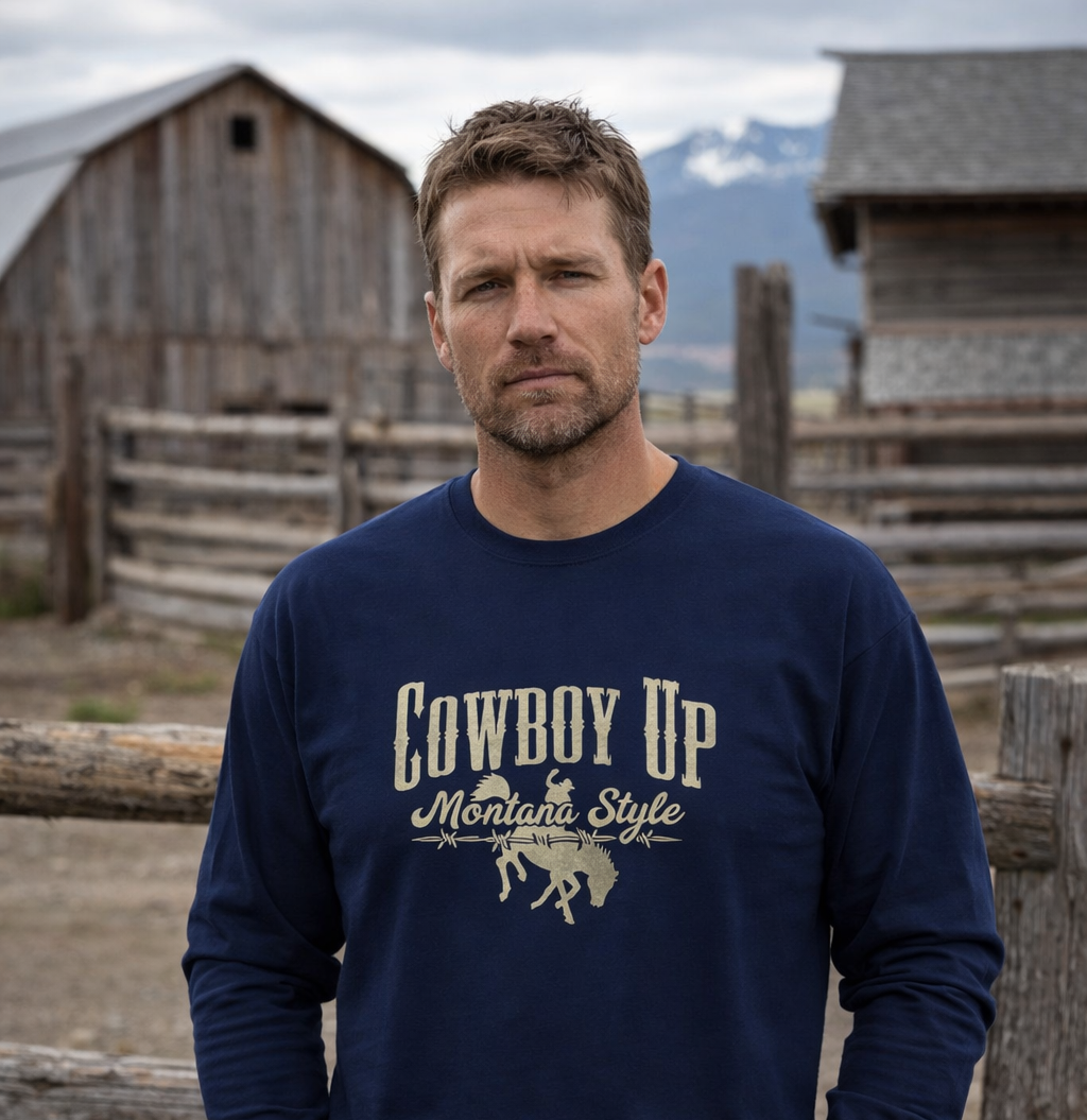 Cowboy Up – Montana Style Long Sleeve | Rugged State Supply