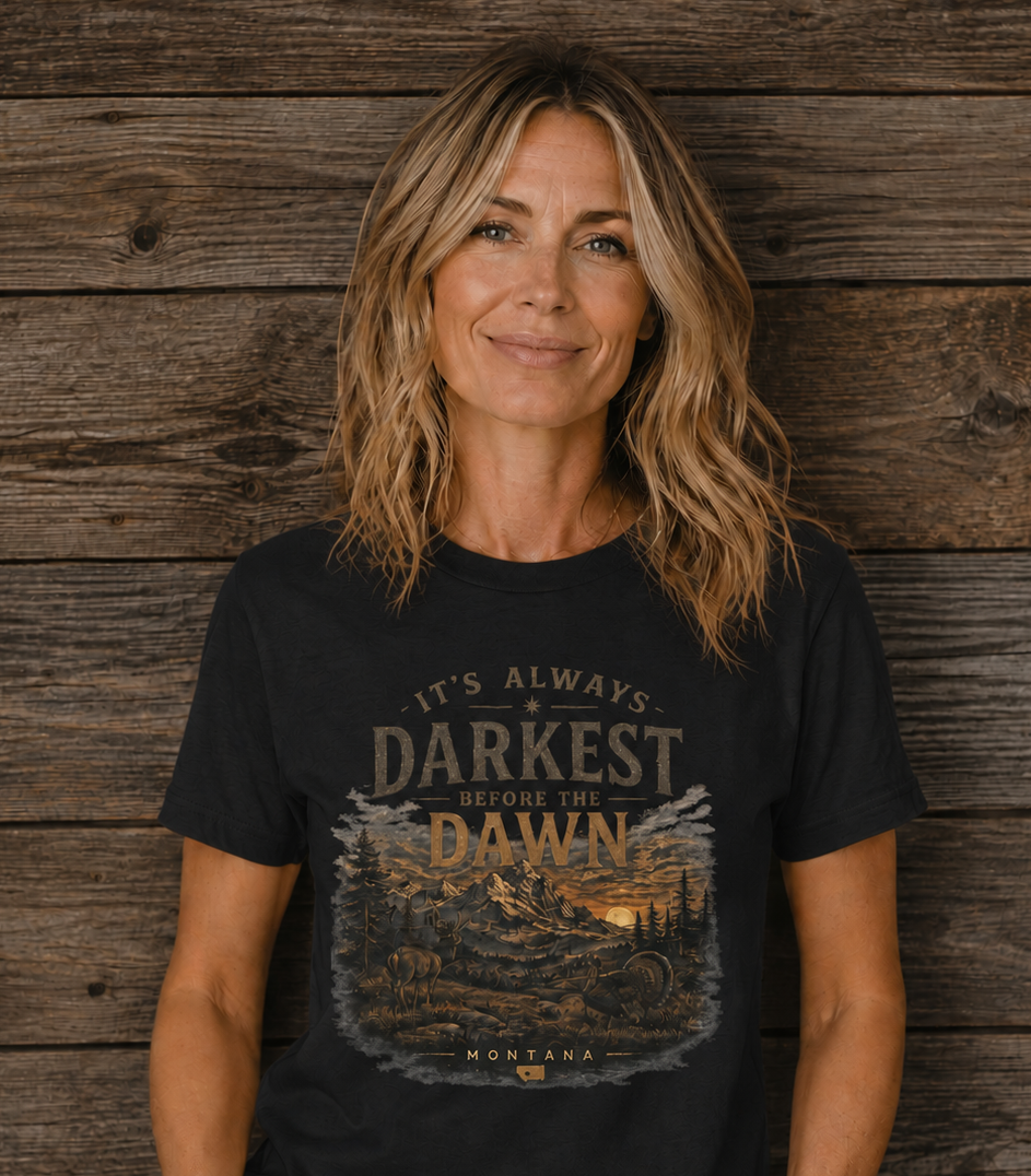 "It's Always Darkest Before the Dawn" Scenic Sunrise Tee | Rugged State Supply