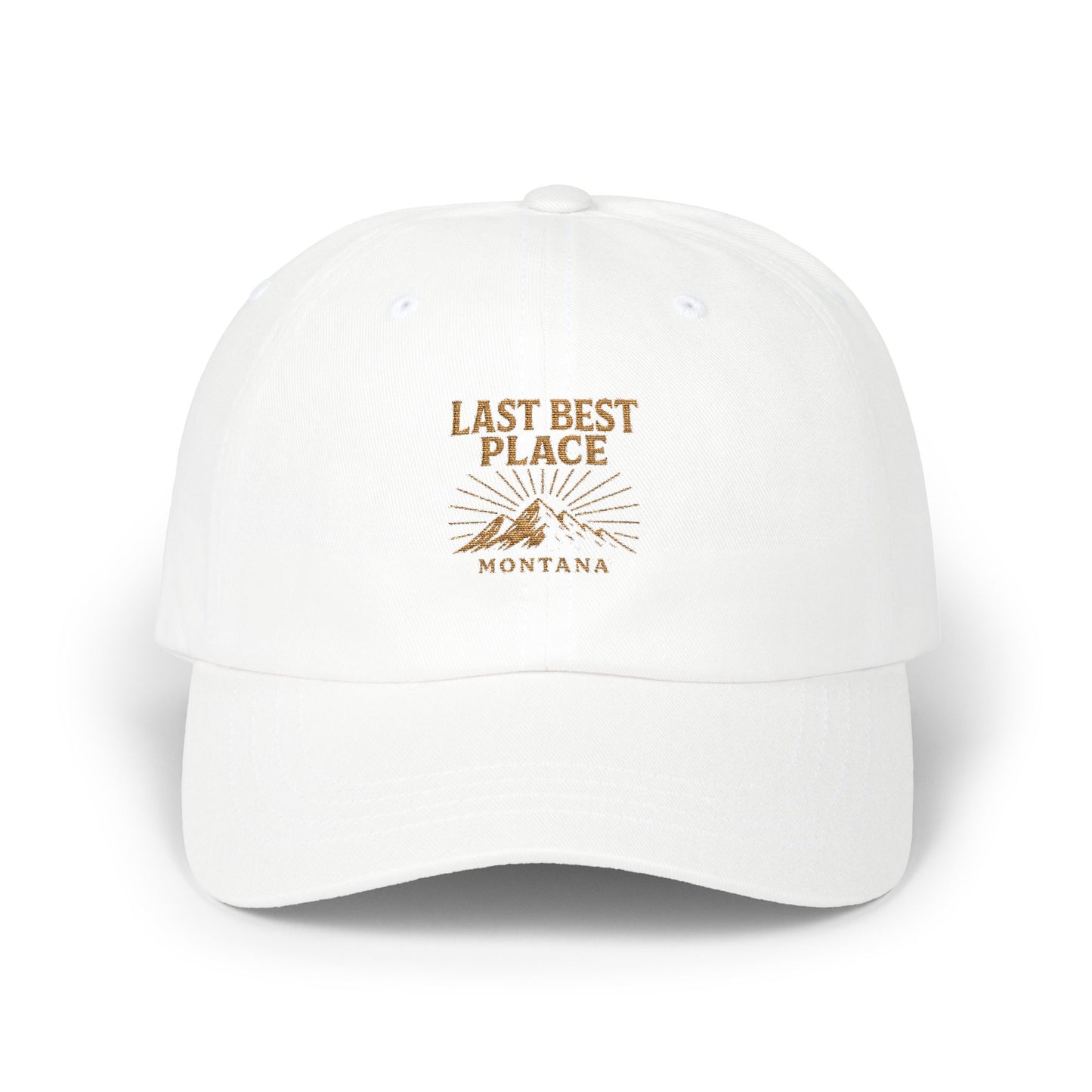 Last Best Place Montana Dad Cap — Embroidered Mountain Dad Hat
