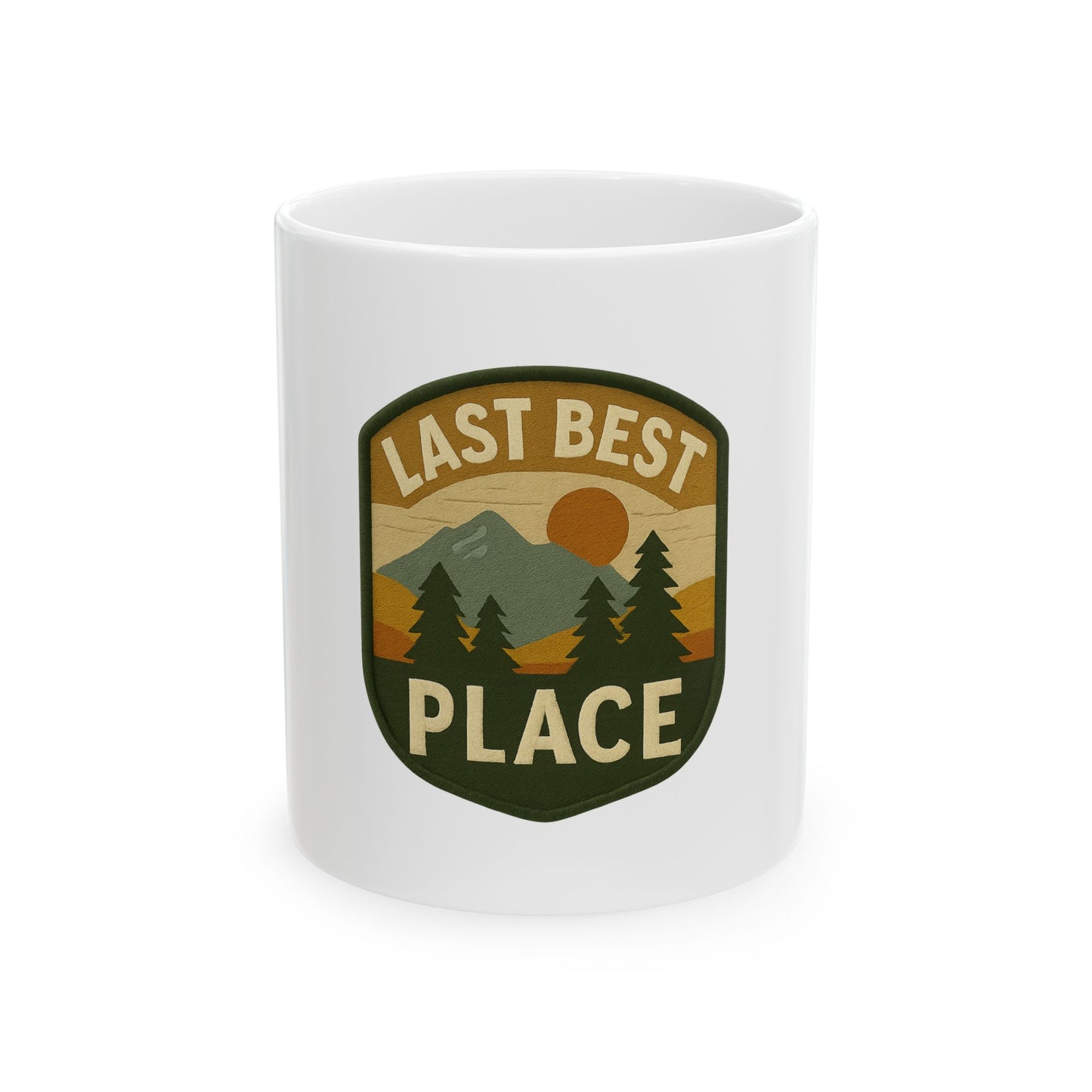 Last Best Place Ceramic Mug — Retro Mountain Coffee Cup (11oz/15oz)