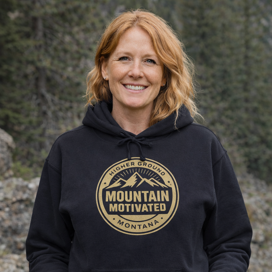 Mountain Motivated Hoodie — Retro Montana Outdoor Pullover | Rugged State Supply