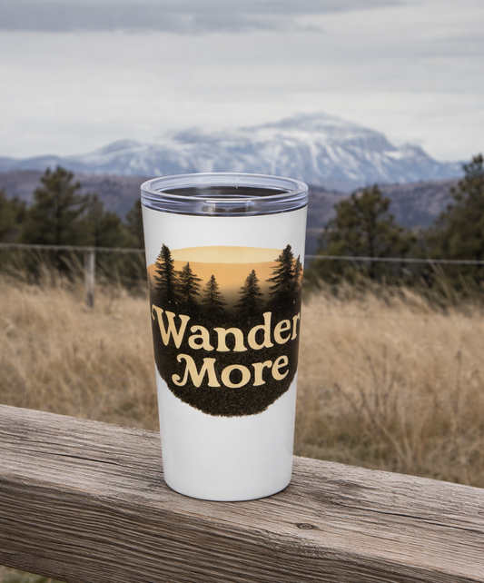 Wander More 20oz Insulated Travel Tumbler | Rugged State Supply